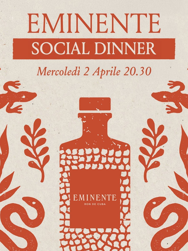 Eminente Social Dinner Vol. 02 - April 2nd 20.30