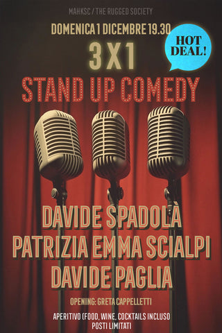 1 Dicembre - Stand Up Comedy: Davide Spadolà, Patrizia Emma Scialpi, Davide Paglia