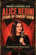 Domenica 8 Novembre 19.30: Alice Redini - Stand Up Comedy Show