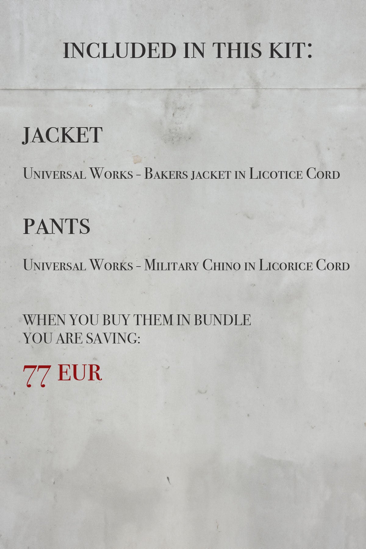 Universal Works Licorice Cord Kit (Jacket + Pants)