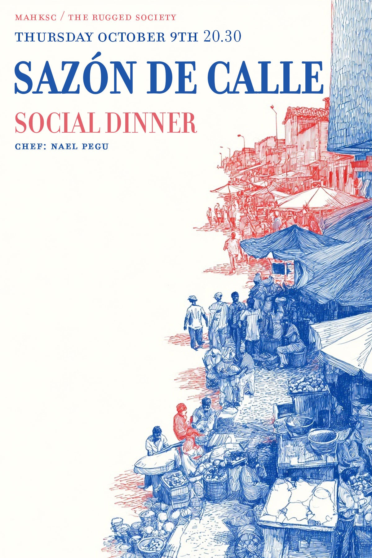 SAZÓN DE CALLE - Social Dinner - October 9th 20.30
